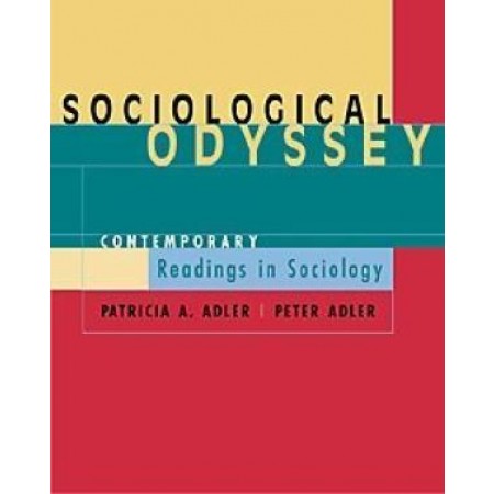 Sociological Odyssey: Contemporary Readings in Sociology