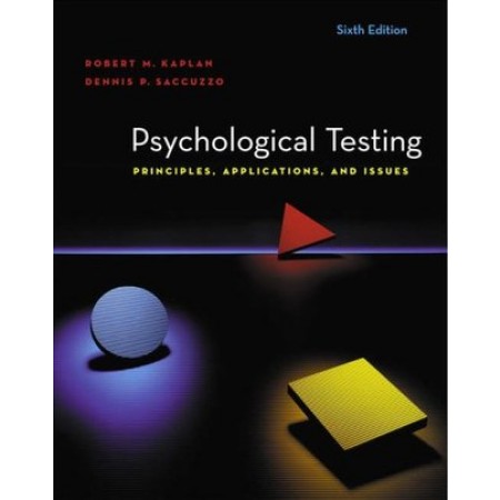 Psychological Testing: Principles, Applications, and Issues, 6th Edition