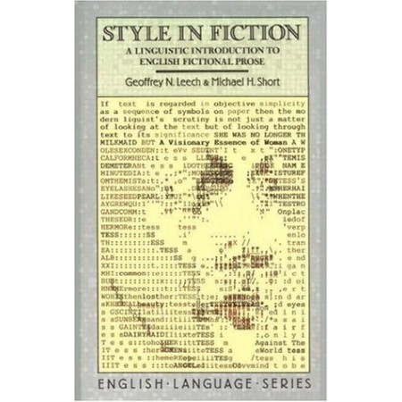 Style in Fiction: A Linguistic Introduction to English Fictional Prose