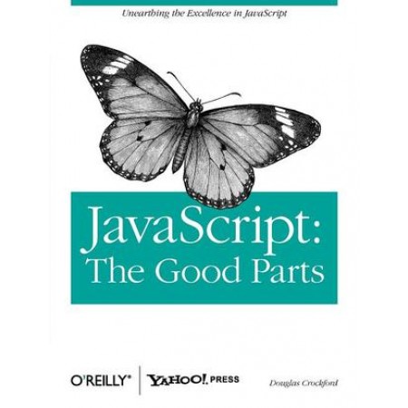 JavaScript: The Good Parts, 1st Edition