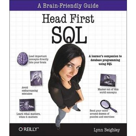 Head First SQL: Your Brain on SQL