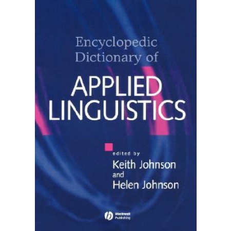 The Encyclopedic Dictionary of Applied Linguistics: A Handbook for Language Teaching