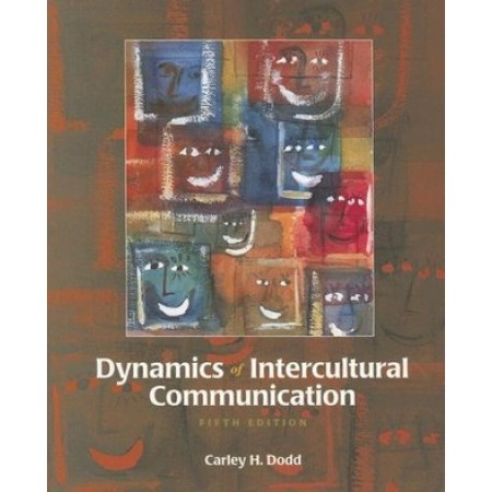 Dynamics of Intercultural Communication, 5th Edition