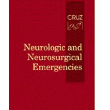 Neurologic and Neurosurgical Emergencies