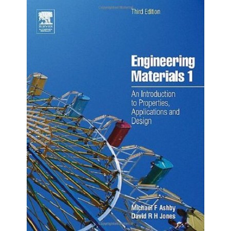 Engineering Materials 1 : An Introduction to Properties, Applications and Design, 3rd Edition (Hardcover)