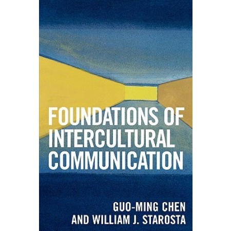 Foundations of Intercultural Communication, 1st Edition