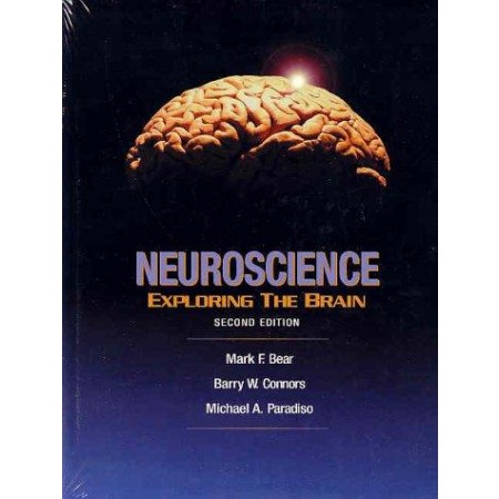 Neuroscience: Exploring the Brain (Include CD-Rom)