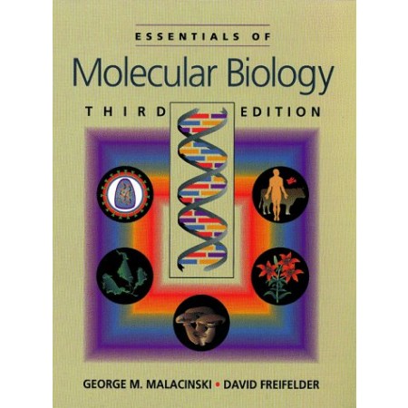 Essentials of Molecular Biology, 3rd Edition