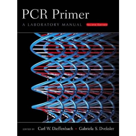 PCR Primer: A Laboratory Manual, 2nd Edition