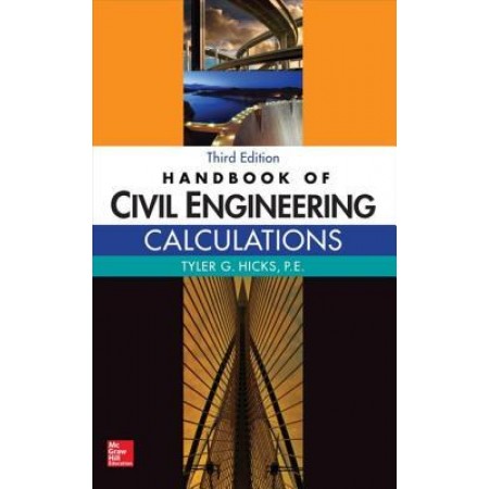 Handbook of Civil Engineering Calculations, 3rd Edition
