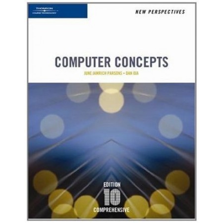 New Perspectives on Computer Concepts, Comprehensive (Include CD-Rom)