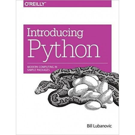Introducing Python: Modern Computing in Simple Packages