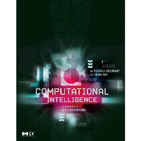 Computational Intelligence: Concepts to Implementations, 1st Edition