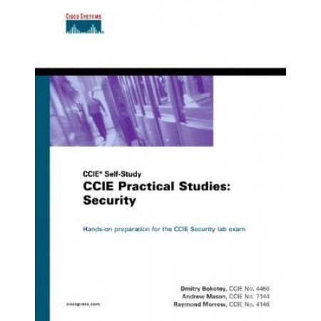 CCIE Practical Studies: Security (CCIE Self-Study)