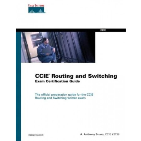 CCIE Routing and Switching Exam Certification Guide