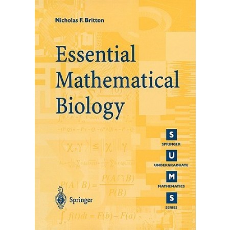 Essential Mathematical Biology, 1st Edition