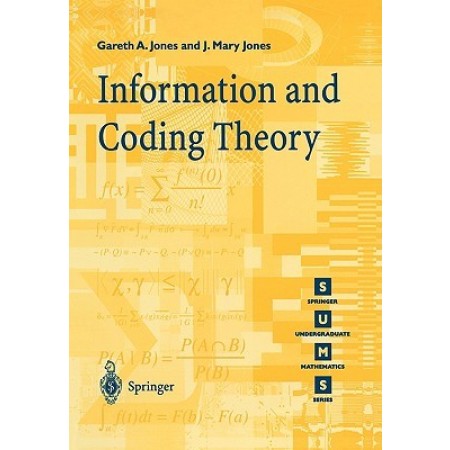 Information and Coding Theory, 1st Edition