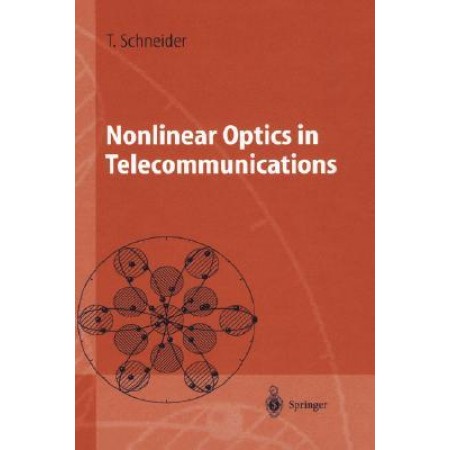 Nonlinear Optics in Telecommunications, 1st Edition (Hardcover)
