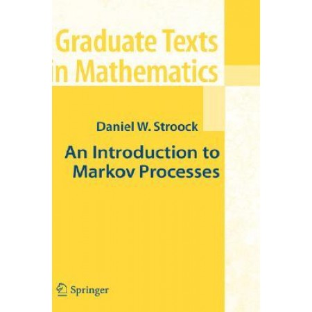 An Introduction to Markov Processes, 1st Edition