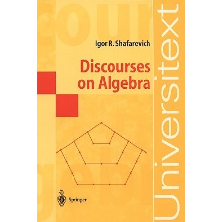 Discourses on Algebra, 1st Edition