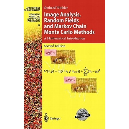 Image Analysis, Random Fields and Dynamic Monte Carlo Methods: A Mathematical Introduction, 2nd Edition