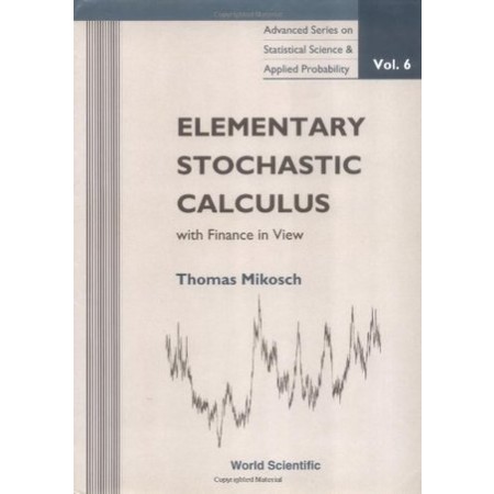 Elementary Stochastic Calculus With Finance in View