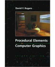 Procedural Elements for Computer Graphics, 2nd Edition