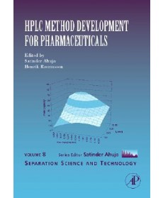 HPLC Method Development for Pharmaceuticals, Volume 8 (Separation Science and Technology) (Hardcover)