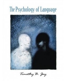The Psychology of Language, 1st Edition