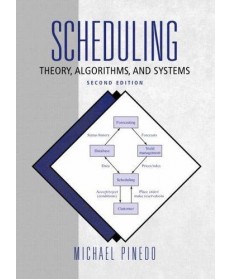 Scheduling: Theory, Algorithms, and Systems, 2nd Edition