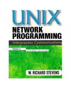 UNIX Network Programming, Volume 2: Interprocess Communications, 2nd Edition