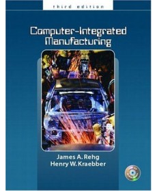 Computer Integrated Manufacturing, 3rd Edition (Include CD-ROM)