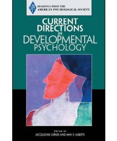 Current Directions in Developmental Psychology