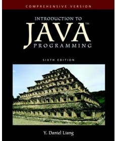 Introduction to Java Programming-Comprehensive Version, 6th Edition