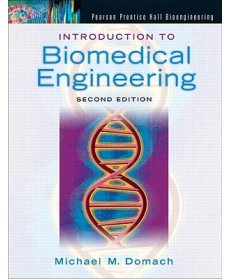 Introduction to Biomedical Engineering, 2nd Edition