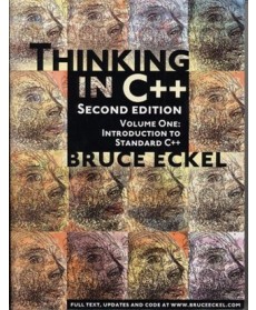 Thinking in C++, Volume 1: Introduction to Standard C++, 2nd Edition