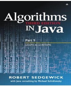 Algorithms in Java, Third Edition (Part 5, Graph Algorithms)