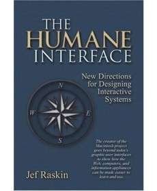 The Humane Interface: New Directions for Designing Interactive Systems, 1st Edition