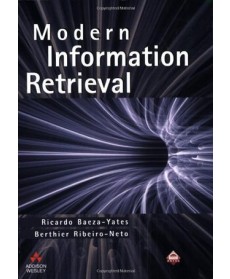 Modern Information Retrieval, 1st Edition
