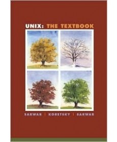 Unix: The Textbook, 1st Edition