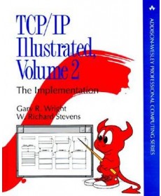 TCP/IP Illustrated: The Implementation Vol. 2, 1st Edition