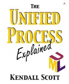 The Unified Process Explained, 1st Edition