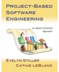 Project-Based Software Engineering: An Object-Oriented Approach
