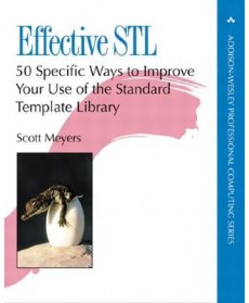Effective STL: 50 Specific Ways to Improve Your Use of the Standard Template Library