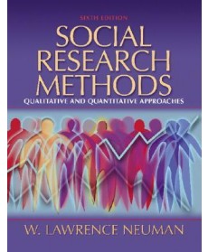 Social Research Methods: Quantitative and Qualitative Approaches, 6th Edition