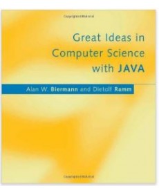 Great Ideas in Computer Science with Java