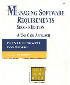 Managing Software Requirements: A Use Case Approach, 2nd Edition