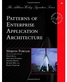 Patterns of Enterprise Application Architecture, 1st Edition