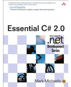 Essential C# 2.0 (Microsoft .NET Development Series)