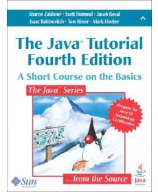 The Java Tutorial: A Short Course on the Basics, 4th Edition